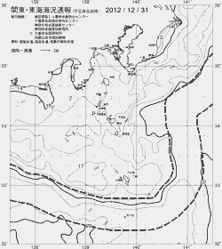 一都三県漁海況速報、関東・東海海況速報(2012/12/31)